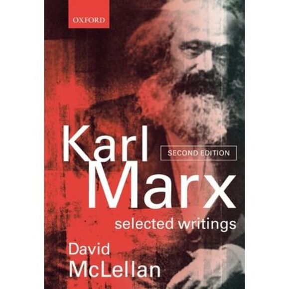 Karl Marx Other - Karl Marx: Selected Writings -- Karl Marx